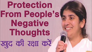 Protection From People's Negative Thoughts: Part 2: Subtitles English: BK Shivani