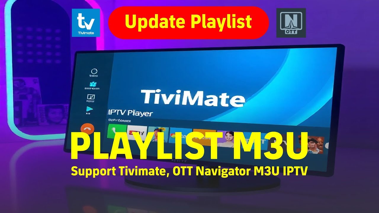 Playlist M3U Oktober 2025 Tivimate OTT Navigator M3U IPTV