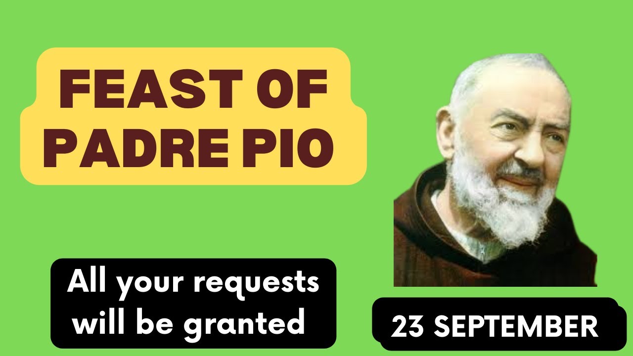 Feast of Padre Pio 2022 YouTube