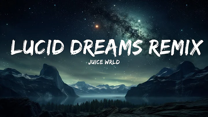 Juice WRLD - Lucid Dreams Remix (Lyrics) ft. Lil Uzi Vert  | 30 Min Lyrics
