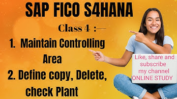 SAP FICO CLASS 4  | Maintain controlling area  | Define copy, delete, check plant  | SAP in Hindi
