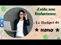  jaide une budgeteuse  le budget de  nono