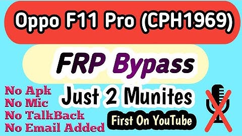 OPPO F11 Pro CPH1969 FRP Bypass Android 11 Without PC 2022 | All Oppo FRP Bypass New Tricks