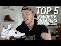MY TOP 5 FAVORITE SNEAKER SILHOUETTES