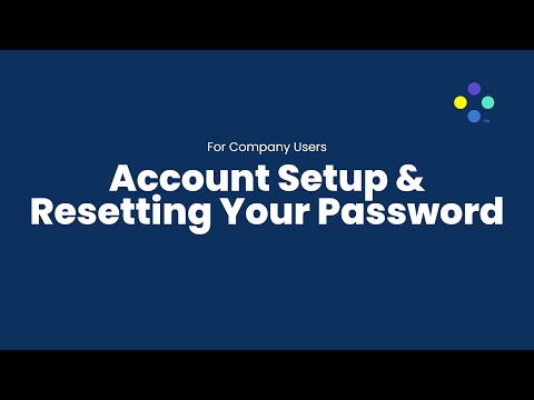 Account Setup and Resetting Your Password