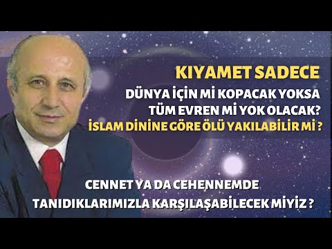 Kıyamet Sadece Dünya İçin Mi Kopacak Yoksa Tüm Evren Mi Yok Olacak?