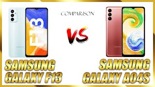Samsung Galaxy F13 VS Samsung Galaxy A04s