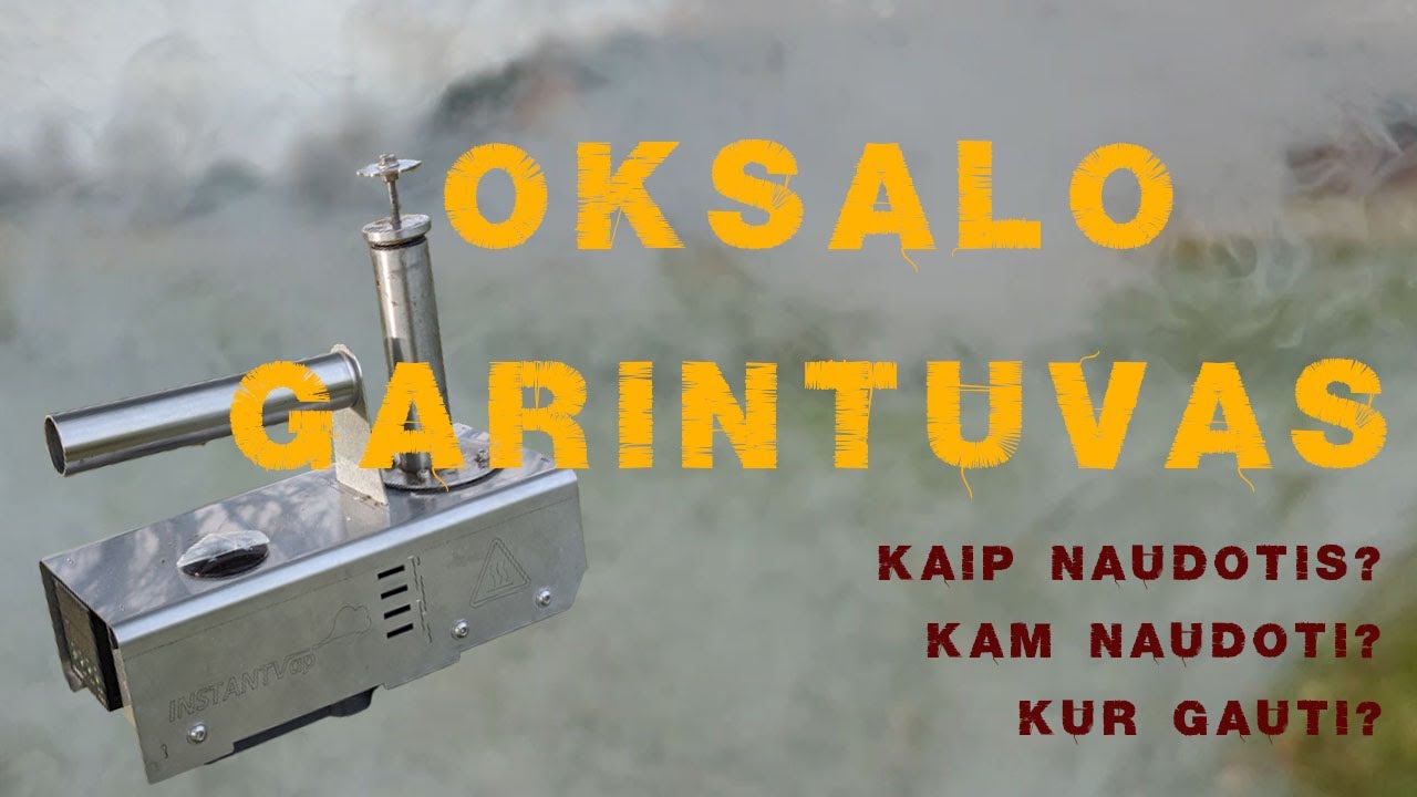 OKSALO RŪGŠTIES GARINTUVAS - YouTube