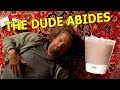 Life Lessons Learned From The Big Lebowski