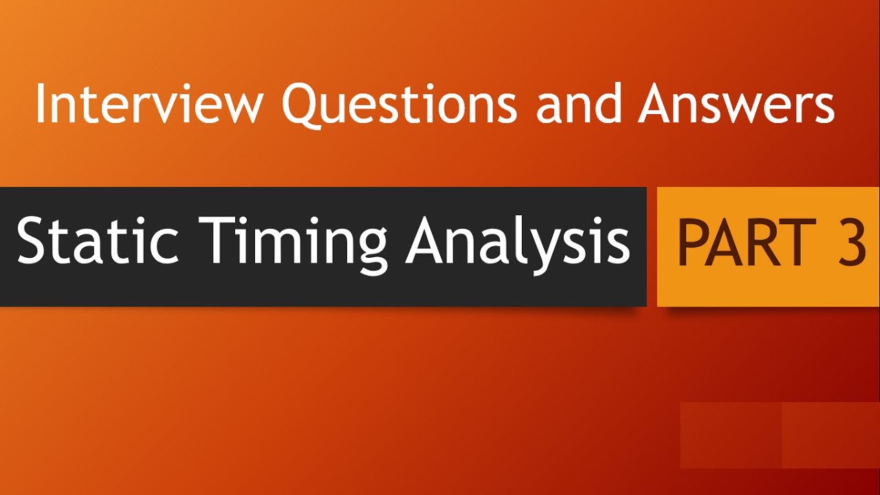 Static Timing Analysis Interview questions and answers Part 3 - YouTube