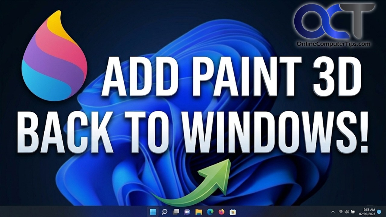 How to Add Microsoft Paint 3D Back to Windows 11 - YouTube
