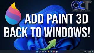 How to Add Microsoft Paint 3D Back to Windows 11