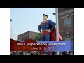 2011 Superman Celebration Weekend Metropolis, IL Illinois | Recap, Highlights, Panel, Fan Convention