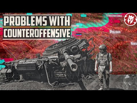 Issues with the Ukrainian Offensive - Russian Invasion DOCUMENTARY