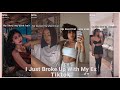 I Just Broke Up With My Ex Tiktok Challenge | Tiktok Compilation (Ariana-let me love you sound)
