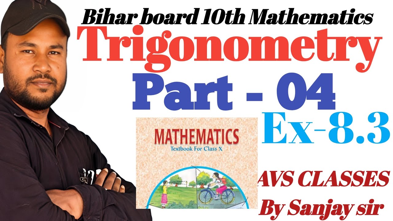 Math ncert class 10th trigonometry ex-8.3