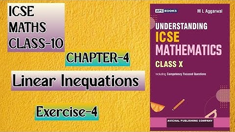 ICSE CLASS-10|| Ch-4 Linear Inequations|| PART-1 || M.L Aggarwal || #maths 