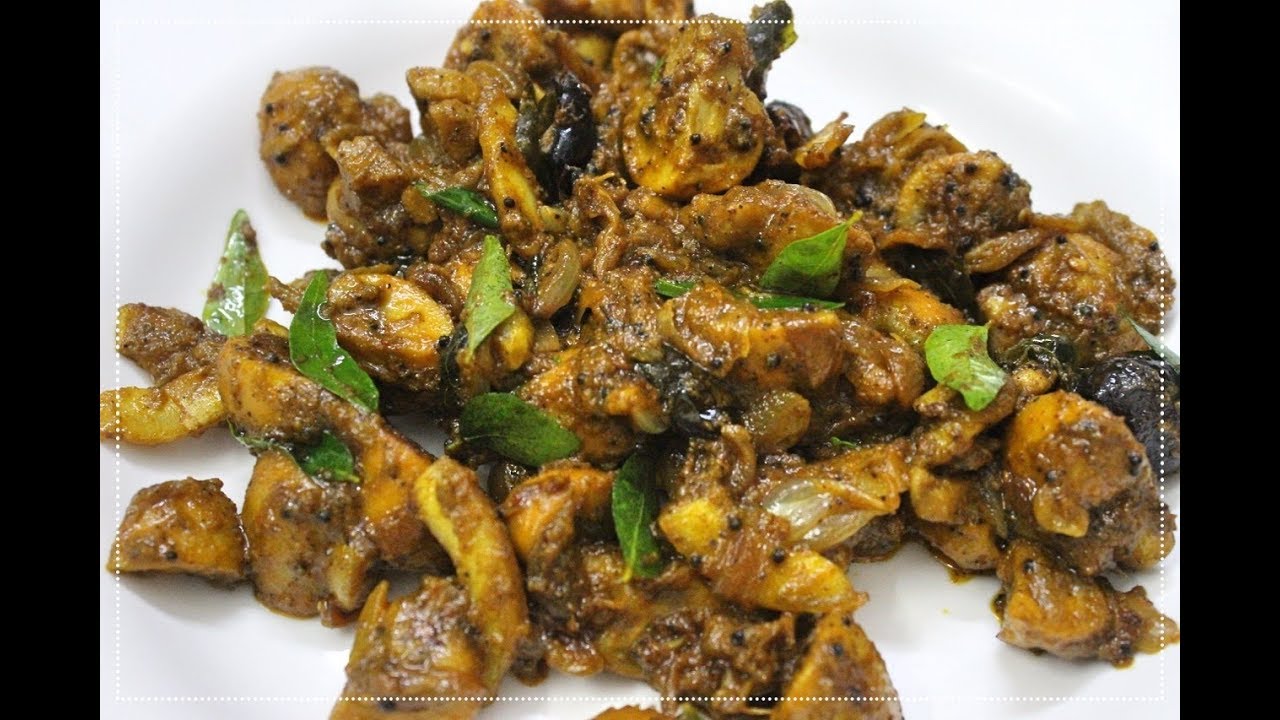 Kerala Mushroom Roast - Koon Roast - Indian Kitchen Foods | Kitchen Food of India