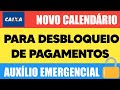 AUXÍLIO EMERGENCIAL: CAIXA LIBERA NOVO CALENDÁRIO PARA DESBLOQUEIO DE PAGAMENTOS E CONTAS | ASSISTA