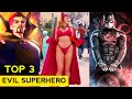 Top 3 Avengers Evil Version in mcu