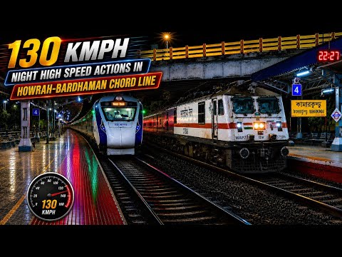 [16 in 1] Night Railfanning: 130KMPH Speeding Trains in the Howrah-Bardhaman Chord | Indian Railways
