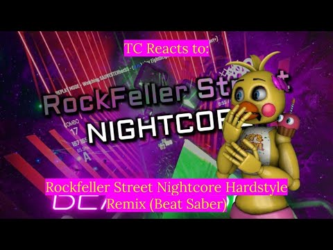 Rockfeller Street Nightcore (Hardstyle Remix by: EightOEight) || Beat Saber REACTION