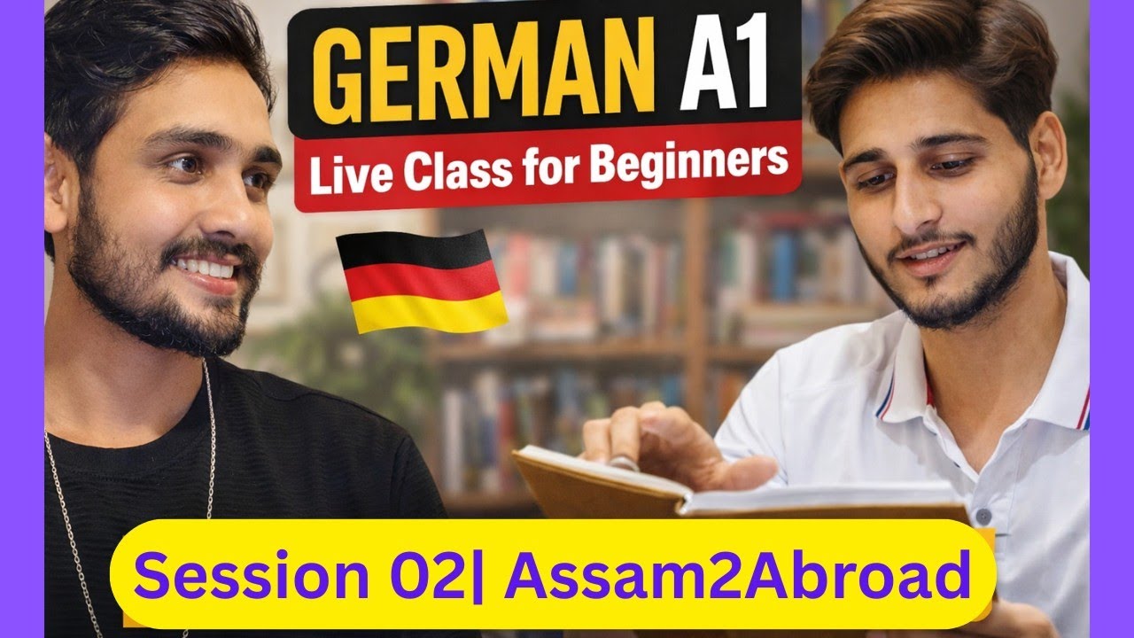 German A1 Course| Live Class for Beginners | Assam2Abroad |Session 02 ...