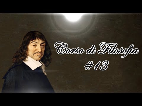 Cogito ergo Sum, cosa significa? - Cartesio e Pascal (#Filosofia 13)