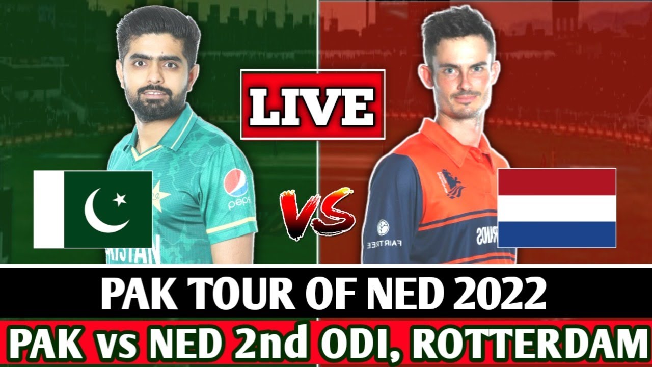 🔴LIVE : PAK vs NED 2nd ODI LIVE SCORES | PAKISTAN VS NETHERLANDS 2nd ...