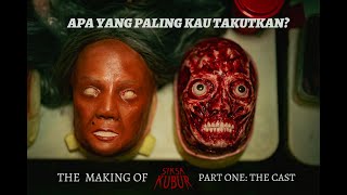 The Making of Siksa Kubur (Part One: The Cast)