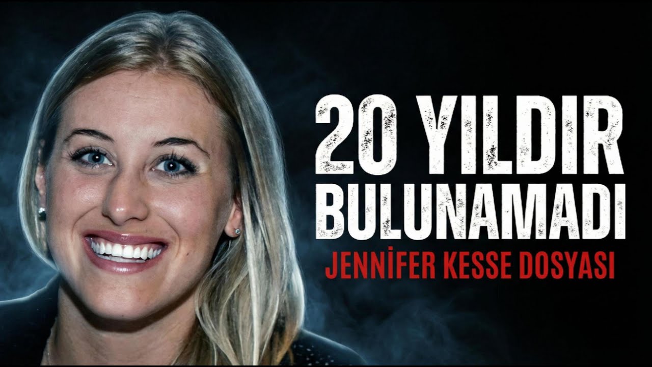 TARİHİN EN ŞANSLI ŞÜPHELİSİ: Jennifer Kesse Nerede?