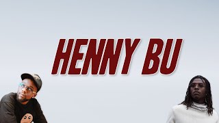 Guy2Bezbar - HENNY BU ft. Koba La D (Paroles)