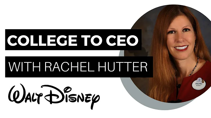 College to CEO with Rachel Hutter