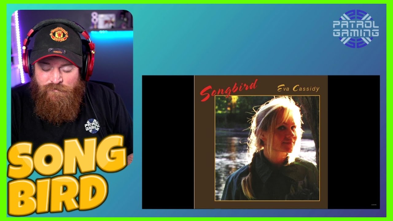 EVA CASSIDY Songbird Reaction