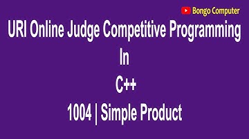 How to Solve URI Online Judge C++ Problem #1004 Simple Product