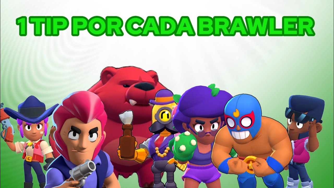 Un tip para cada brawler (parte uno) 🥵💩 - YouTube