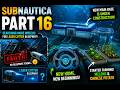 Subnautica Walkthrough Part 16 Wreck Exploration Base 