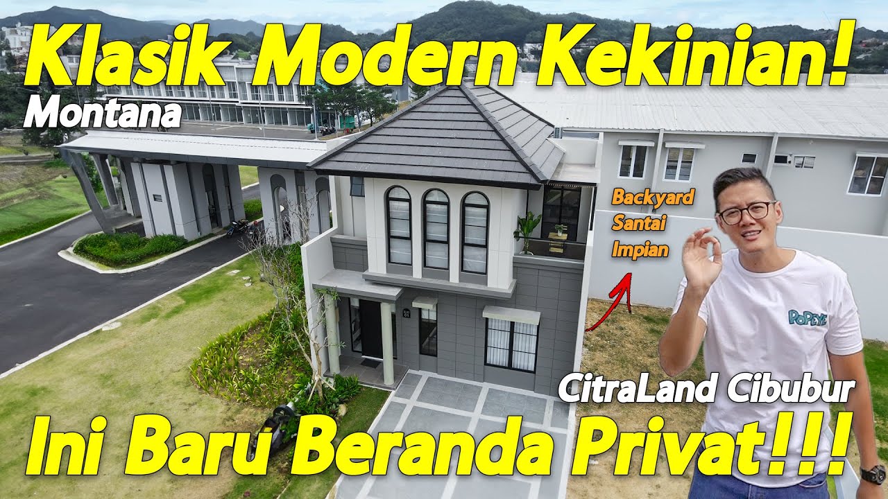 Rumah Mewah 2 Lantai 700 Jutaan? Cluster Montana, CitraLand Cibubur