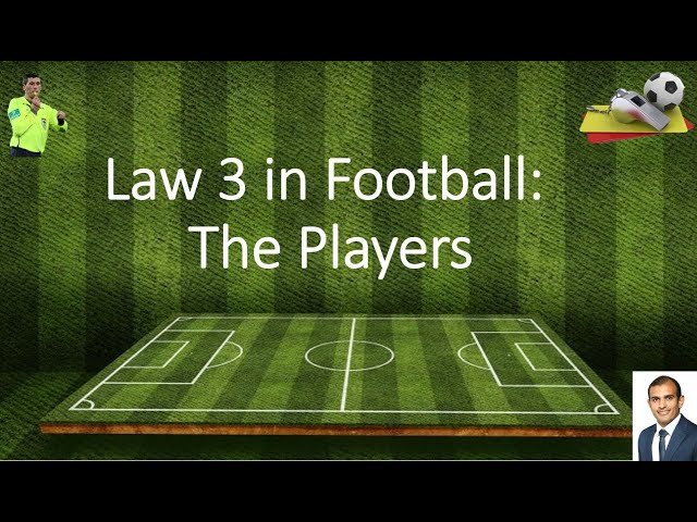 Law 3 - The Players