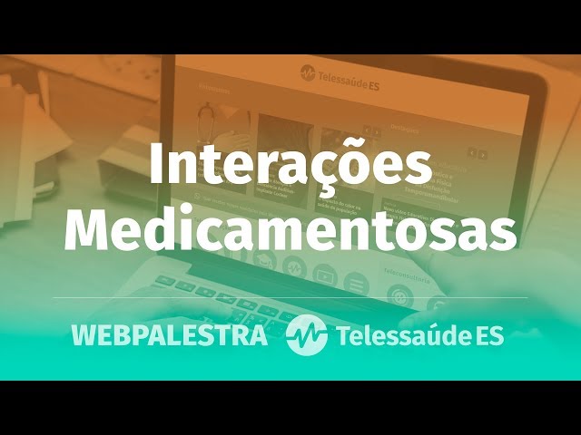 WebPalestra: Interações Medicamentosas