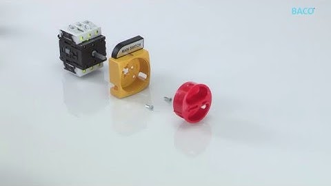 Baco video tutorial : Switch disconnectors