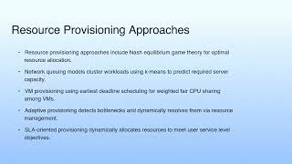 Resource Provisioning Approaches | Lecture 25: Resource Management-II