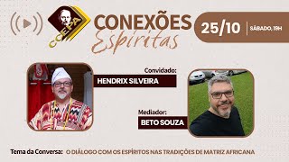 Conexões Espíritas: O Diálogo com os Espíritos nas Tradições de Matriz Africana.