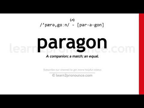 Pronunciation of Paragon