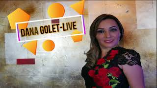 DANA GOLET - Colaj - Live - Audio - Fagaras