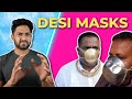 Indians Wearing Masks | Thugesh