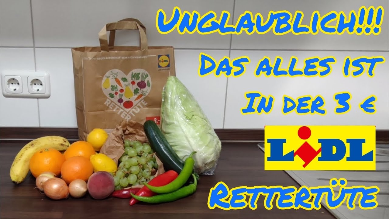 Unglaublich!!! Das alles ist in der LIDL Rettertüte für 3€ 
