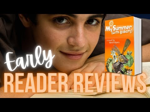 MY SUMMER (WITH ROBOTS) Early Reviews