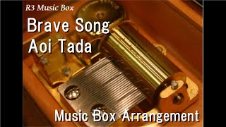 Brave Song/Aoi Tada [Music Box] (Anime 'Angel Beats!' ED)