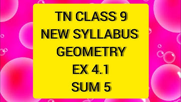 TN 9 Maths New Syllabus Geometry Ex 4.1 sum 5